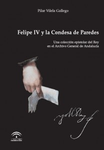 Felipe IV y la Condesa de Paredes. Epistolario.